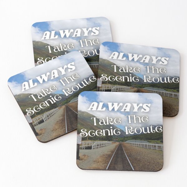 Item preview, Always take the scenic route designed and sold by Coots89.