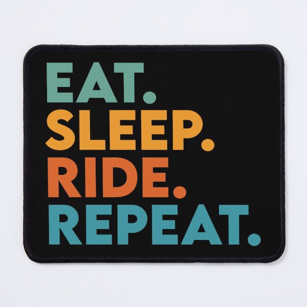 Item preview, Eat Sleep Ride Repeat designed and sold by Betadesign77.