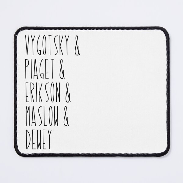 Item preview, Vygotsky and Piaget and Erikson and Maslow and Dewey designed and sold by Willowandme.