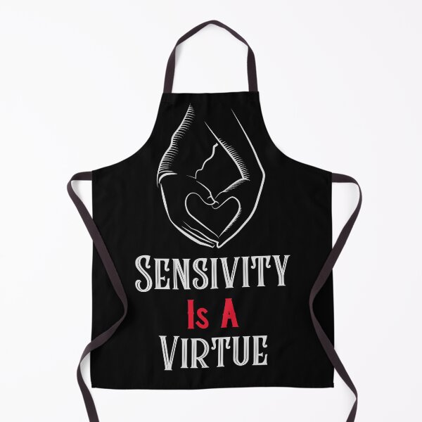 Item preview, Sensitivity Is A Virtue designed and sold by SewnMemories.