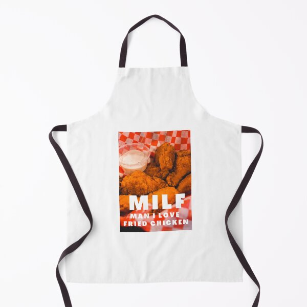 Item preview, MILF Man I love Fried Chicken designed and sold by Ubermorgen.