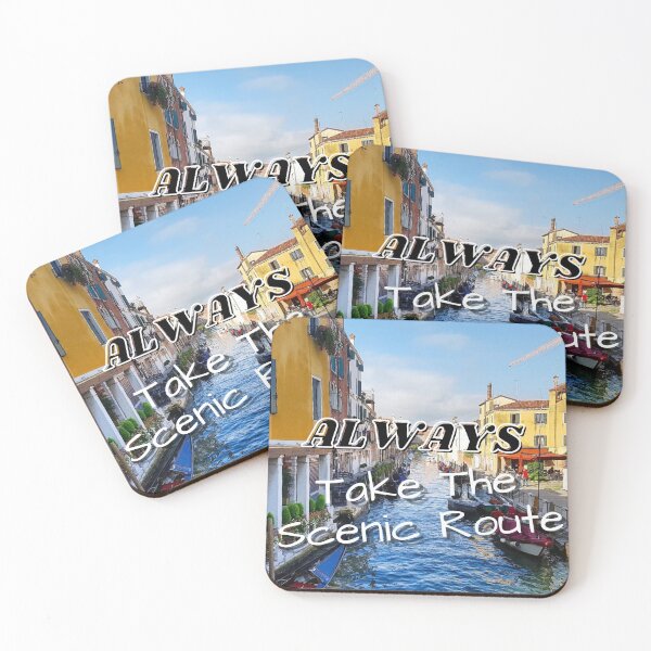 Item preview, Always take the scenic route designed and sold by Coots89.