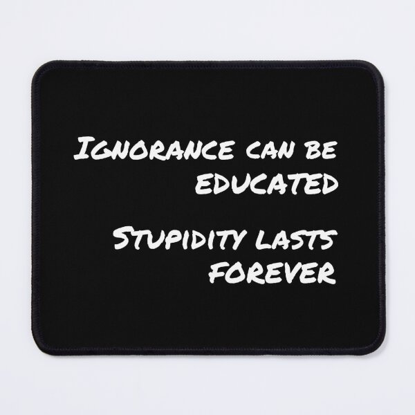Item preview, Ignorance can be educated - english designed and sold by KohMooy.