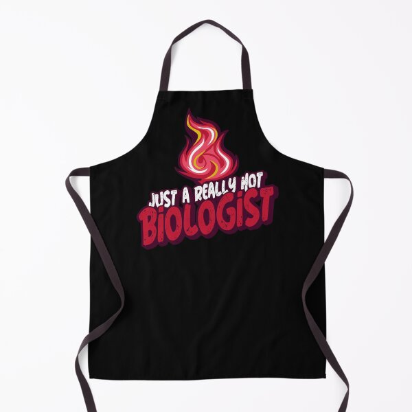 Item preview, Just A Really Hot Biologist designed and sold by PunyPun.