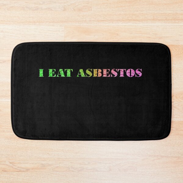 Item preview, i eat asbestos designed and sold by byseno.