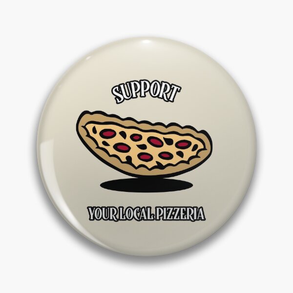 Item preview, Support Pizza designed and sold by Ruark MacRae.