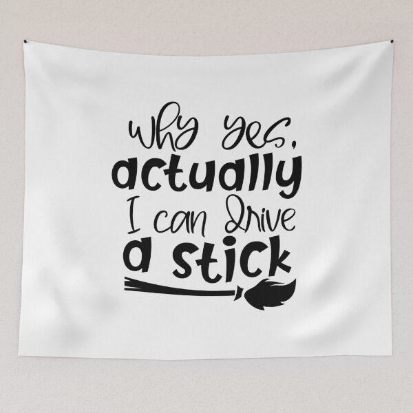 Item preview, Why Yes Actually I Can Drive A Stick - Funny Halloween Witch designed and sold by charaf19.