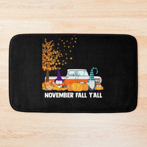 Item preview, November Fall Y'All Autumn Leaves Fall Decor Fall Weather designed and sold by Nessshirts.