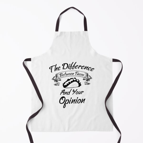 Item preview, The Difference Between Tacos And Your Opinion designed and sold by Artnight.