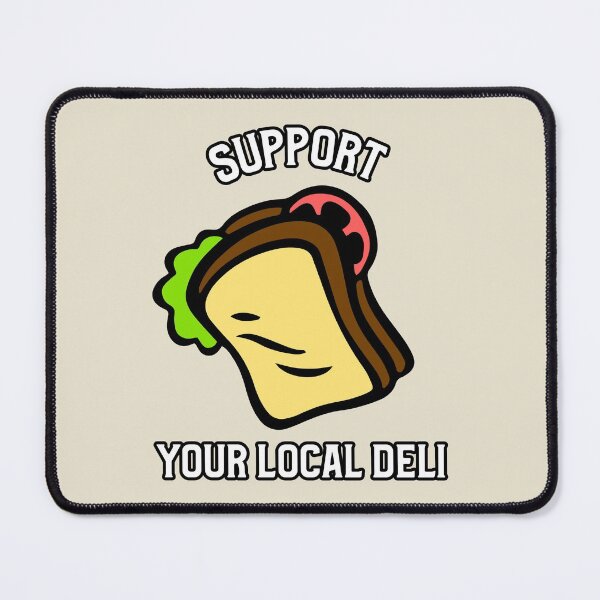 Item preview, Support your deli designed and sold by Ruark MacRae.