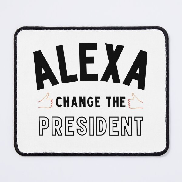 Item preview, Alexa Change The President, Funny Anti Biden designed and sold by Airmilly Store.