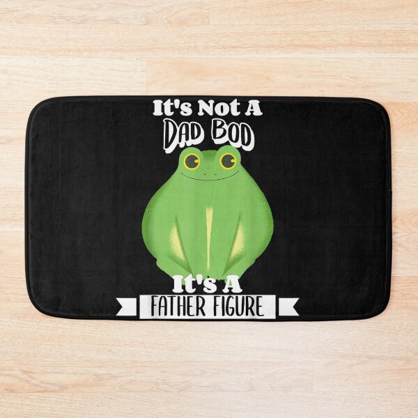 Item preview, Fathers Day It's Not A Dad Bod It's A Father Figure Frog designed and sold by Jasonstoreasd.