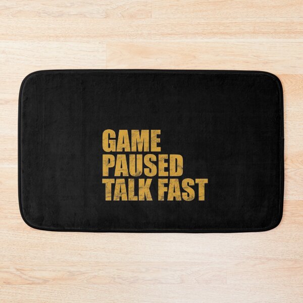 Item preview, Game Paused Talk Fast designed and sold by papaipapai198.
