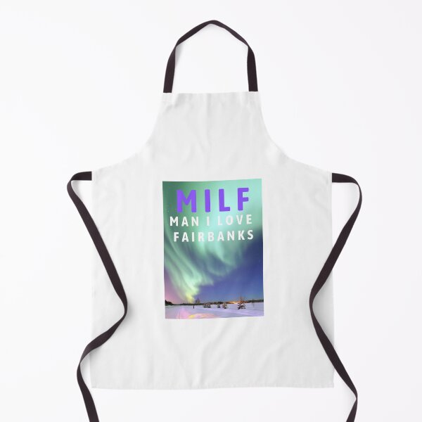 Item preview, MILF Man I love Fairbanks Alaska designed and sold by Ubermorgen.