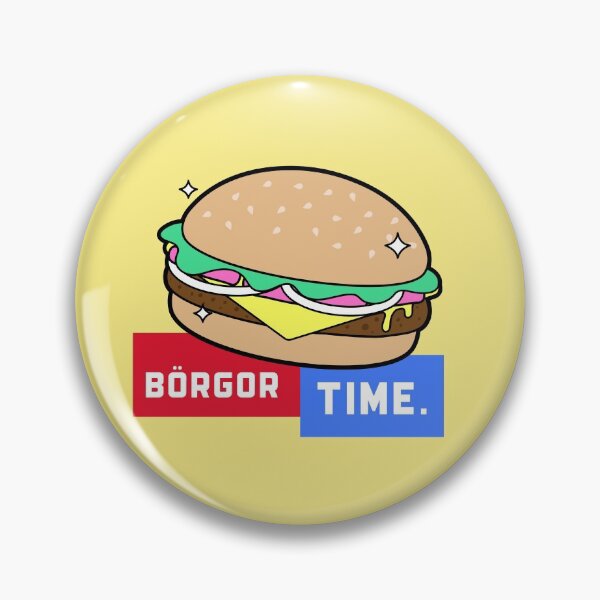 Item preview, Its time. Börger time. designed and sold by Ruark MacRae.