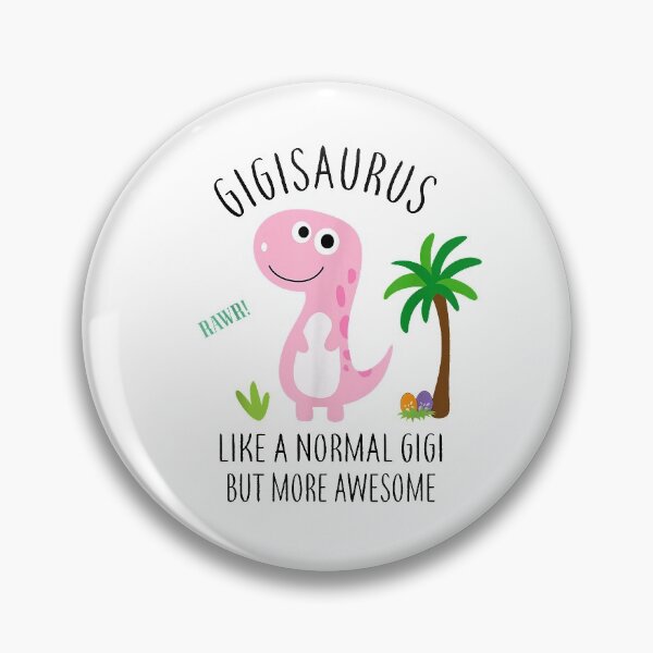 Artikelvorschau, Gigisaurus wie ein normaler Gigi Lustiges Muttertagsgeschenk entworfen und verkauft von Jasonstoreasd.