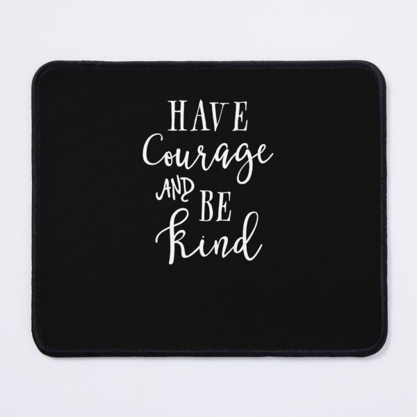 Item preview, Courage Kind designed and sold by gymat3.