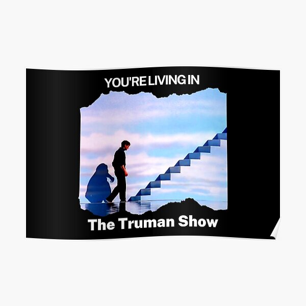 Du lebst in THE TRUMAN SHOW Poster