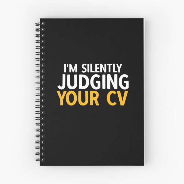 Item preview, I'm Silently Judging Your CV designed and sold by TeesYouWant.