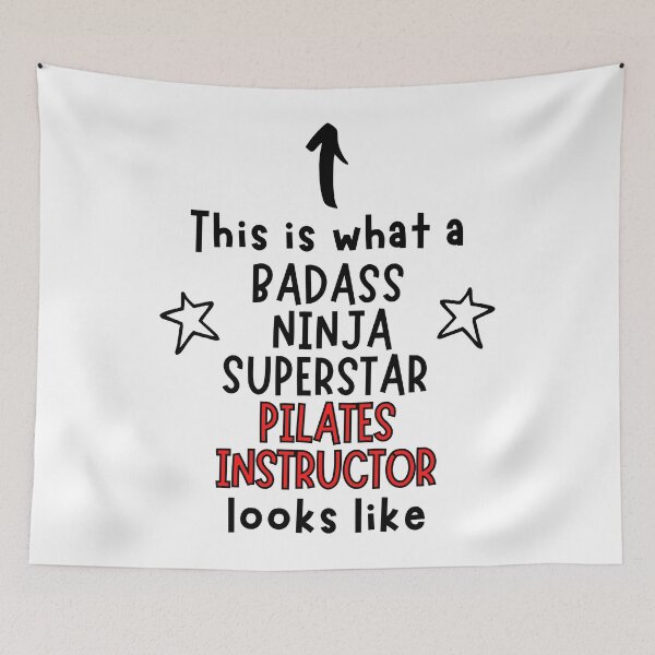Item preview, This is what a Badass, Ninja, Superstar, pilates instructor looks like designed and sold by TheGreenGoat.
