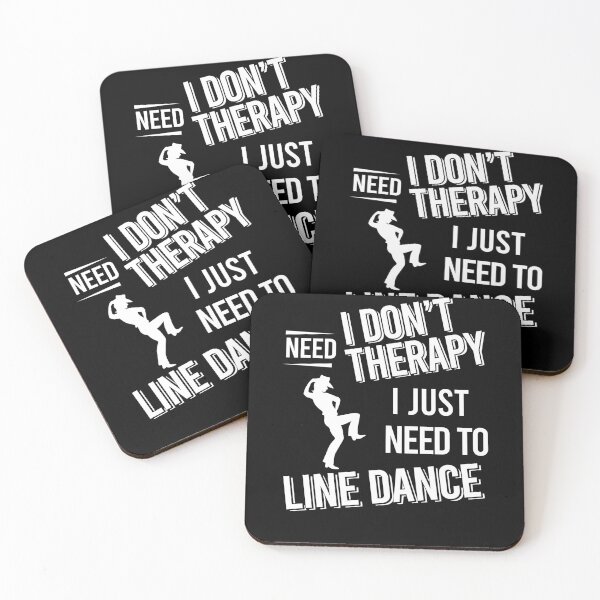 Item preview, I don't need therapy i just need to Line dance designed and sold by bestteez.