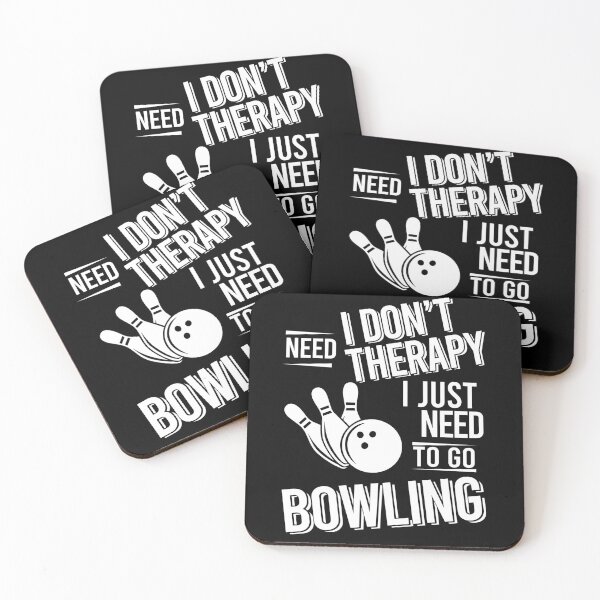 Item preview, I don't need therapy i just need to go Bowling designed and sold by bestteez.