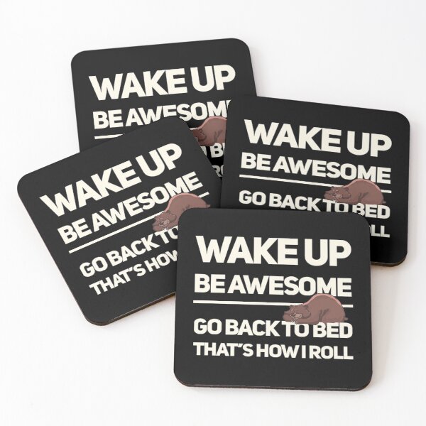 Item preview, Wake Up Be Awesome Go To Bed Bear designed and sold by TheUnknown93.