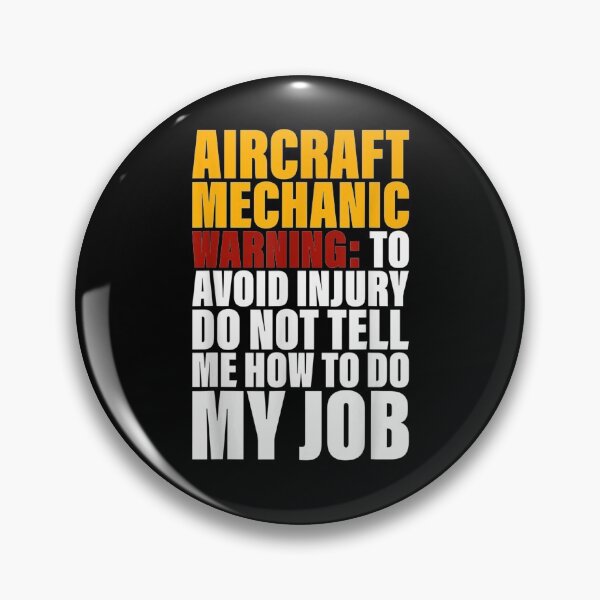 Item preview,  Dont Tell Design Aircraft Mechanic designed and sold by gymat3.