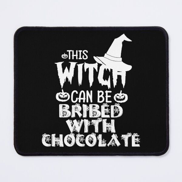 Item preview, This Witch Can Be Bribed With Chocolate designed and sold by Artnight.