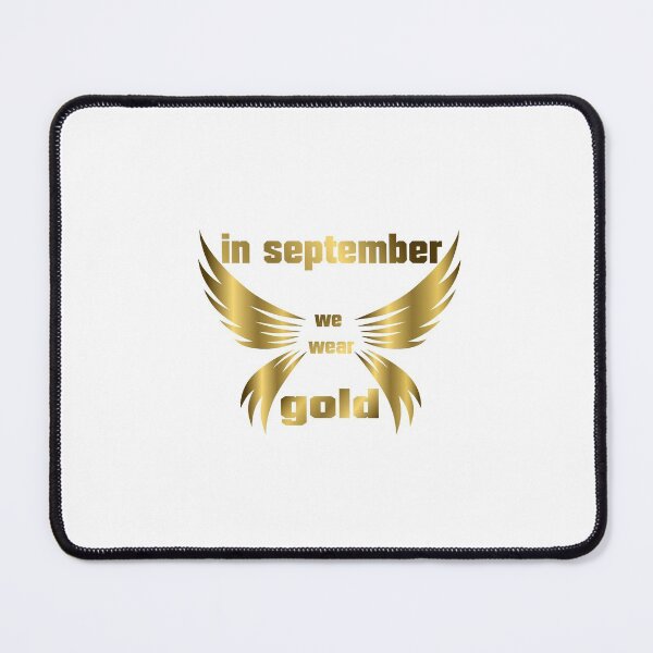 Item preview, in september we wear gold t-shirts- gold t-shirts- cute t-shirts-childhood cancer t-shirts- Awareness Ribbon t-shirts designed and sold by zed25designer.