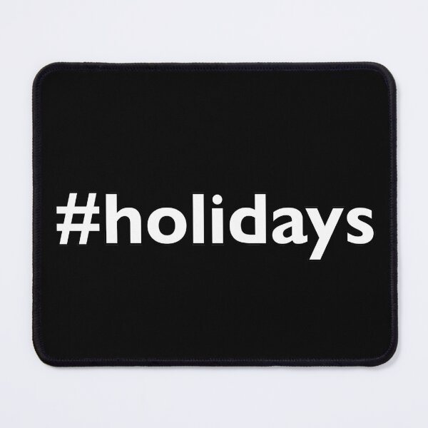 Item preview, Holidays hashtag vacation summer winter designed and sold by Thestarrysky.
