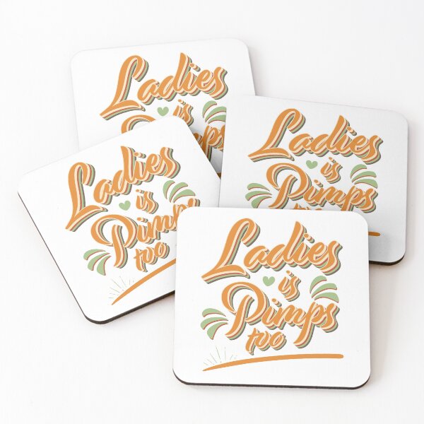 Item preview, Ladies is Pimps Too, Retro Style, Song Lyrics, Ladies, Pimps, Song, Lyrics designed and sold by graphic-genie.