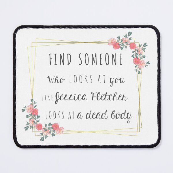 Item preview, Find someone - Jessica Fletcher & dead body designed and sold by Ila9182.