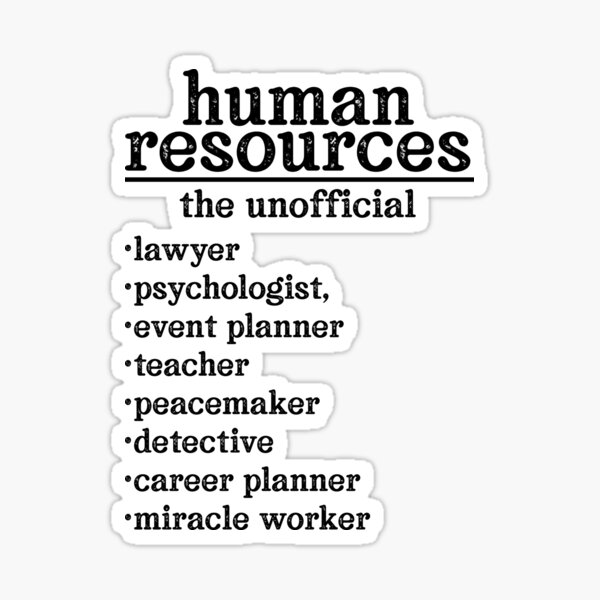 Item preview, HR The Unofficial Lawyer, Psychologist, Event Planner, Teacher, Peacemaker, Detective, Career Planner, Miracle Worker designed and sold by TeesYouWant.