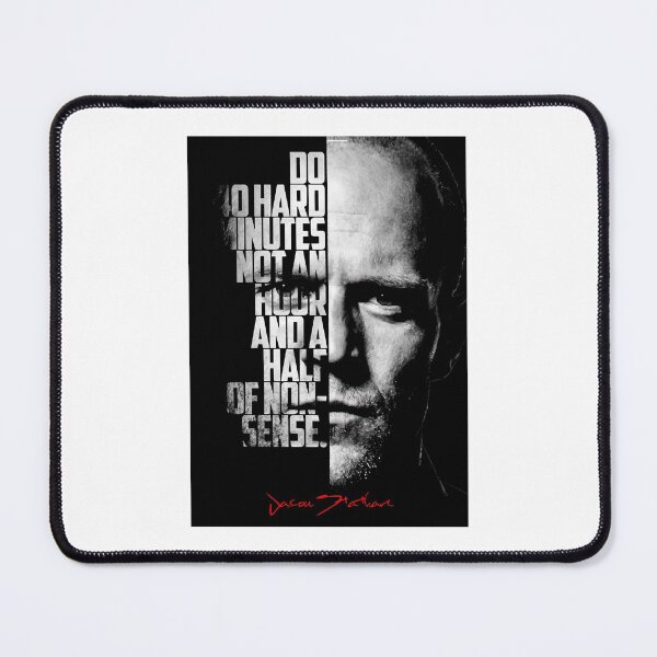 Item preview, Gift Men Black And White Jason Statham Quote. Awesome For Movie Fan designed and sold by CortneyQuitzon.