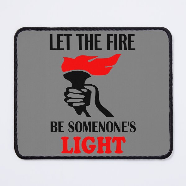 Item preview, Let the fire be someone's light designed and sold by All-Seasons.