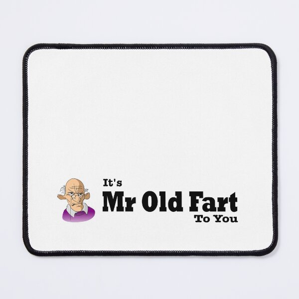Item preview, funny old man its mr old fart to you designed and sold by headpossum.