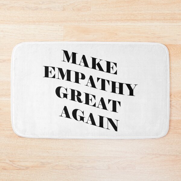 Item preview, Make Empathy Great Again designed and sold by Anoirshop ⭐⭐⭐⭐⭐.