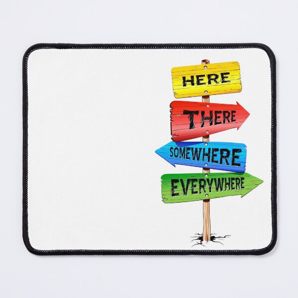 Item preview, Here there somewhere everywhere road signs designed and sold by headpossum.