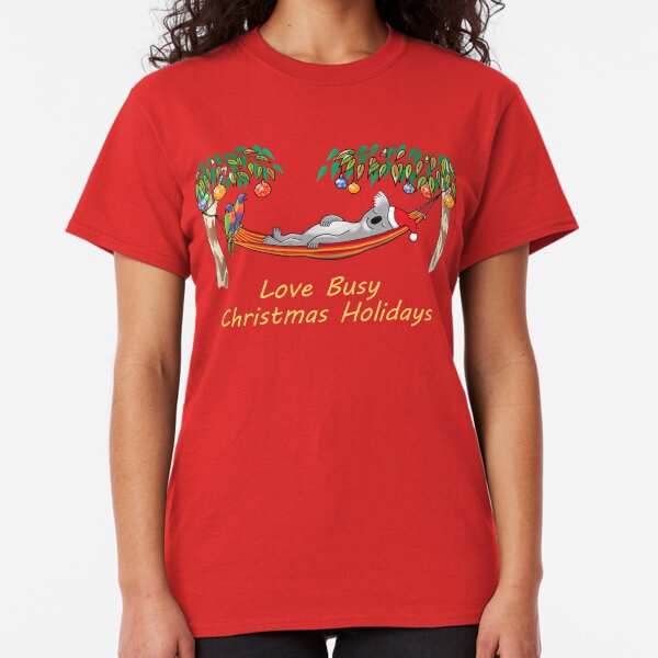 Koala Relaxing on its Hammock – Love Busy Christmas Holidays! Classic T-Shirt