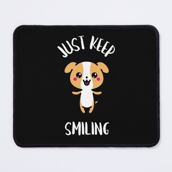 Item preview, Just keep smiling Puppy design designed and sold by Artpace.