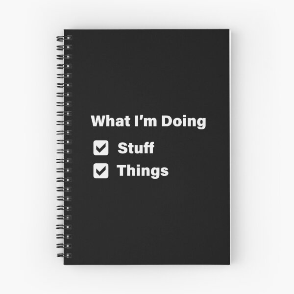 Item preview, What i'm doing - Stuff, Things. Todo List designed and sold by GeeksUnique.