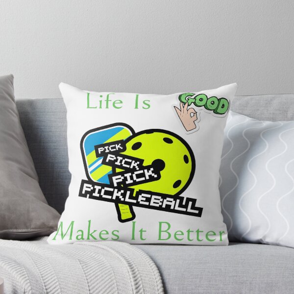 Item preview, Life Is good, Pickleball Makes It Better designed and sold by OneAction.