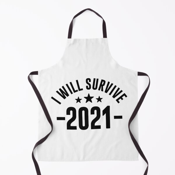Item preview, I will survive 2021 - Funny Survival Gift designed and sold by phassystore.