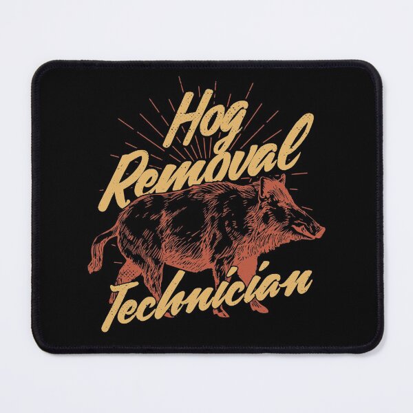 Item preview, Hog Removal Technician designed and sold by TeeSwagDesings1.