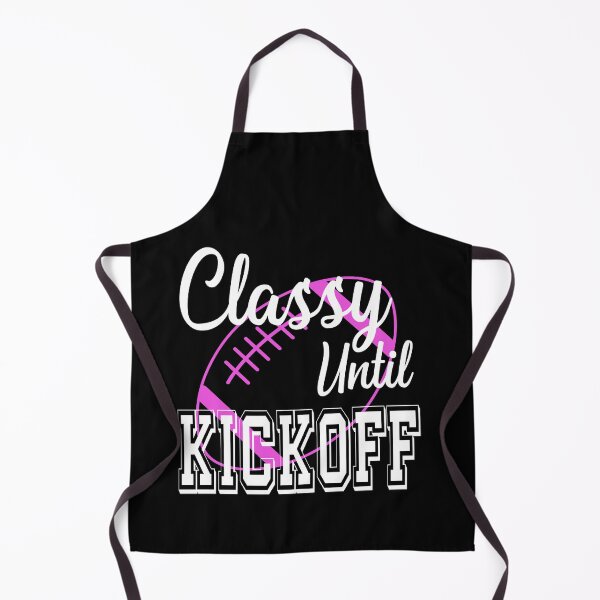 Item preview, Classy Until Kickoff American Football Lover Sports Fan designed and sold by ZiesMerch.