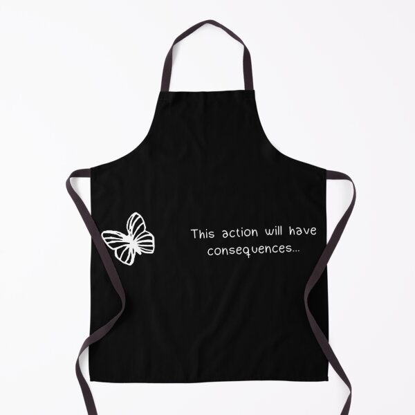 Item preview, This Action Will Have Consequences Butterfly Effect Choice - Life is Strange designed and sold by hayesade.