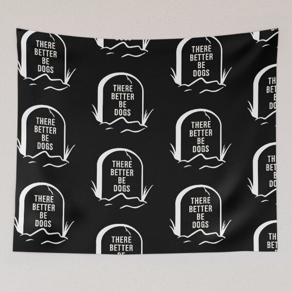 Item preview,  Dogs Lover - There Better Be Dogs designed and sold by AEGMEDIA.
