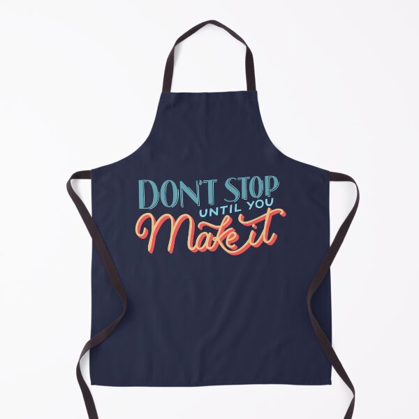 Item preview, Don't stop until you make it - Yellow designed and sold by Carol Esteves.