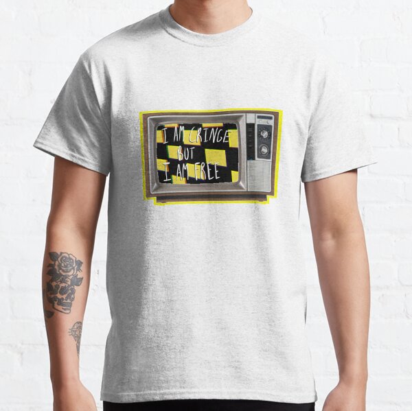 I Am Cringe But I Am Free Classic T-Shirt